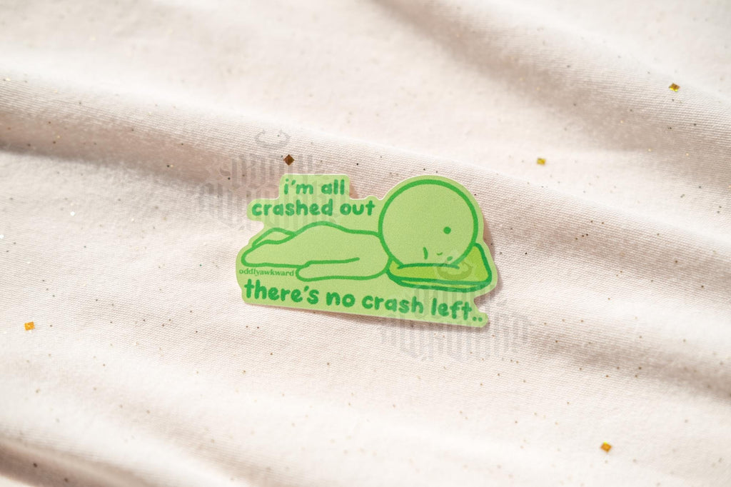 Crash Out Sticker